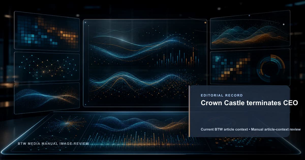 Crown Castle terminates CEO reviewed editorial briefing visual