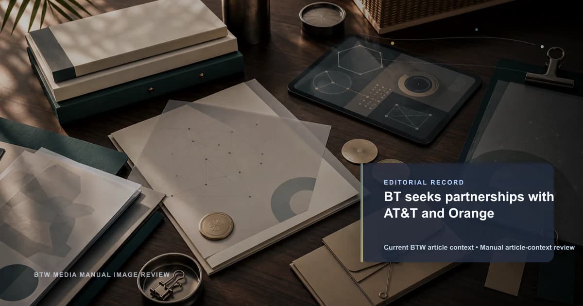 BT cherche des partenariats avec AT&T et Orange