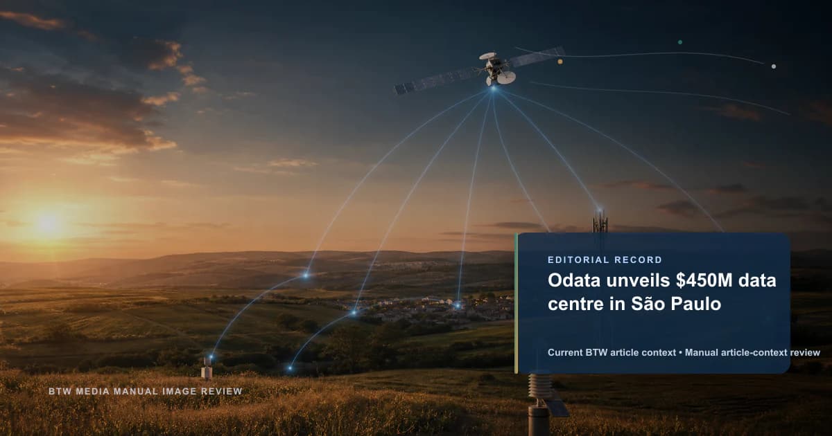 Odata unveils $450M data centre in São Paulo reviewed editorial briefing visual