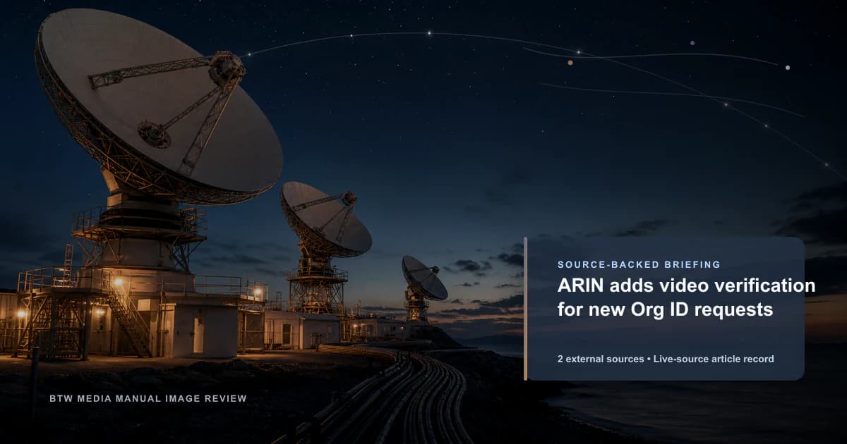 ARIN añade verificación por video para nuevas solicitudes de Org ID