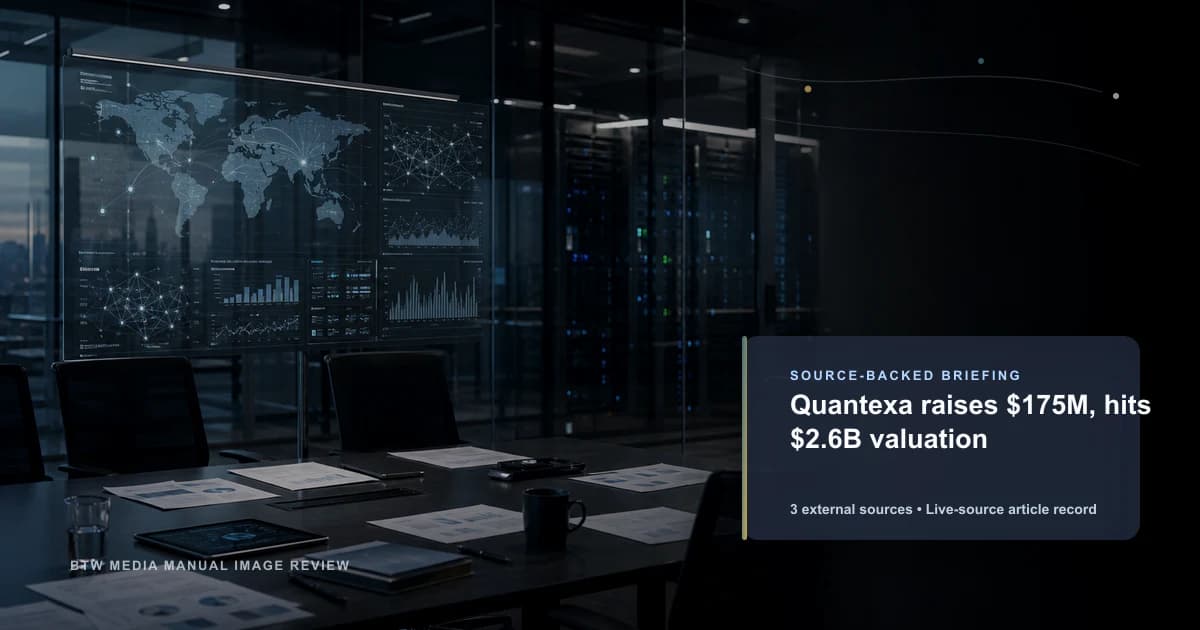 Quantexa raises $175M, hits $2.6B valuation source-backed briefing visual