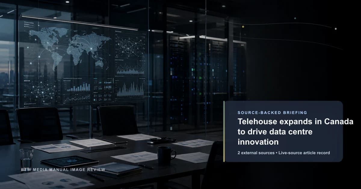 Telehouse expands in Canada to drive data centre innovation source-backed briefing visual
