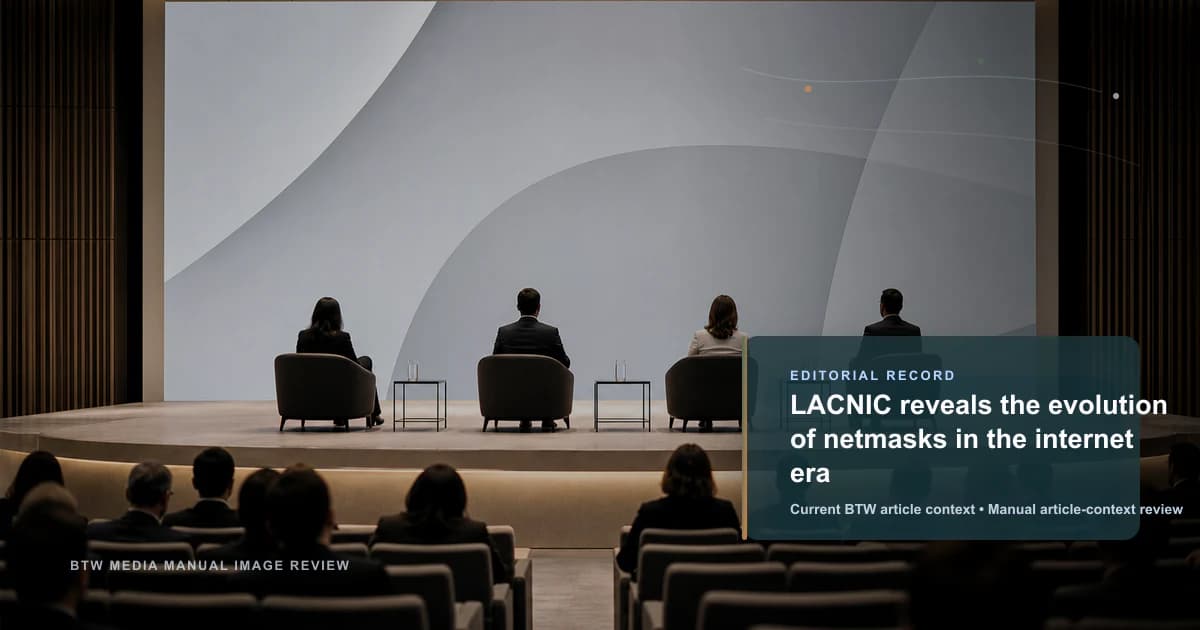 LACNIC がインターネット時代のネットマスクの進化を明らかに