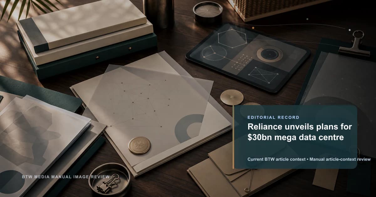 Reliance unveils plans for $30bn mega data centre reviewed editorial briefing visual
