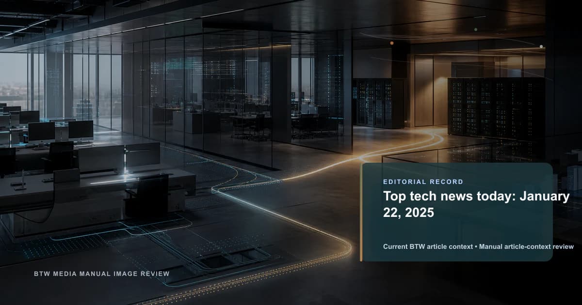Top actualités tech du jour: 22 janvier 2025