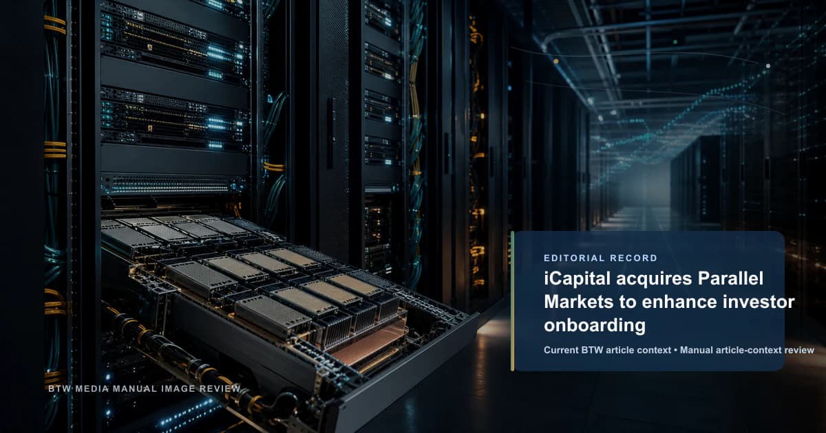 iCapital acquiert Parallel Markets pour améliorer l'intégration des investisseurs