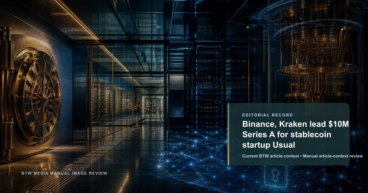 Binance et Kraken mènent une série A de 10 M$ pour la startup stablecoin Usual