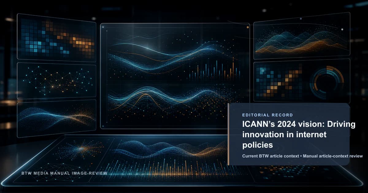 ICANN’s 2024 vision: Driving innovation in internet policies reviewed editorial briefing visual