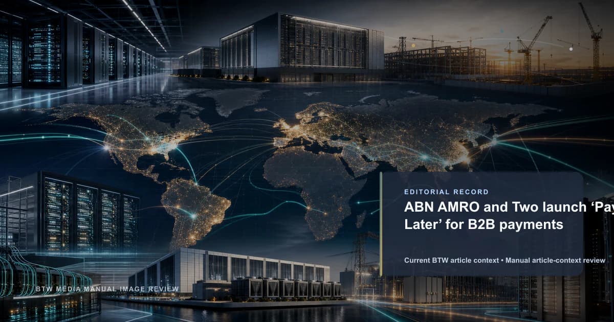 ABN AMRO 与 Two 推出 B2B 支付‘Pay Later’功能