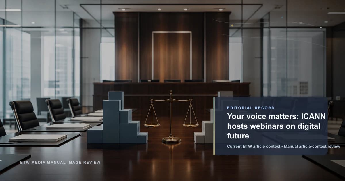 Your voice matters: ICANN hosts webinars on digital future reviewed editorial briefing visual