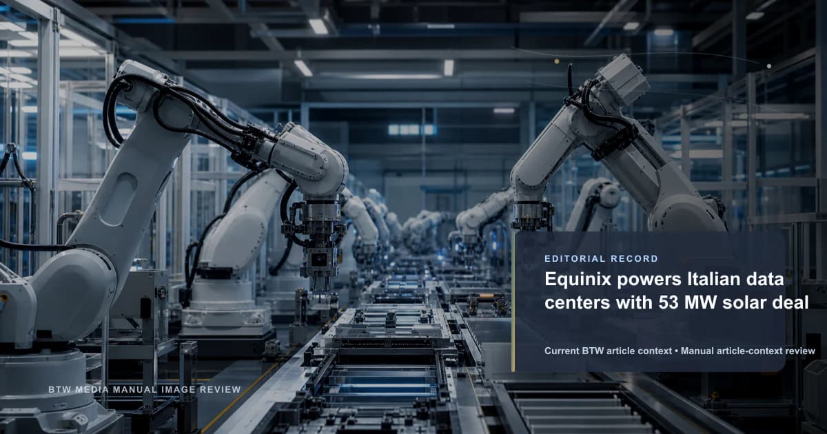 Equinix 签署 53 MW 太阳能协议为意大利数据中心供电