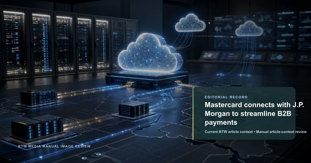 Mastercard verbindet sich mit J.P. Morgan zur Optimierung von B2B-Zahlungen