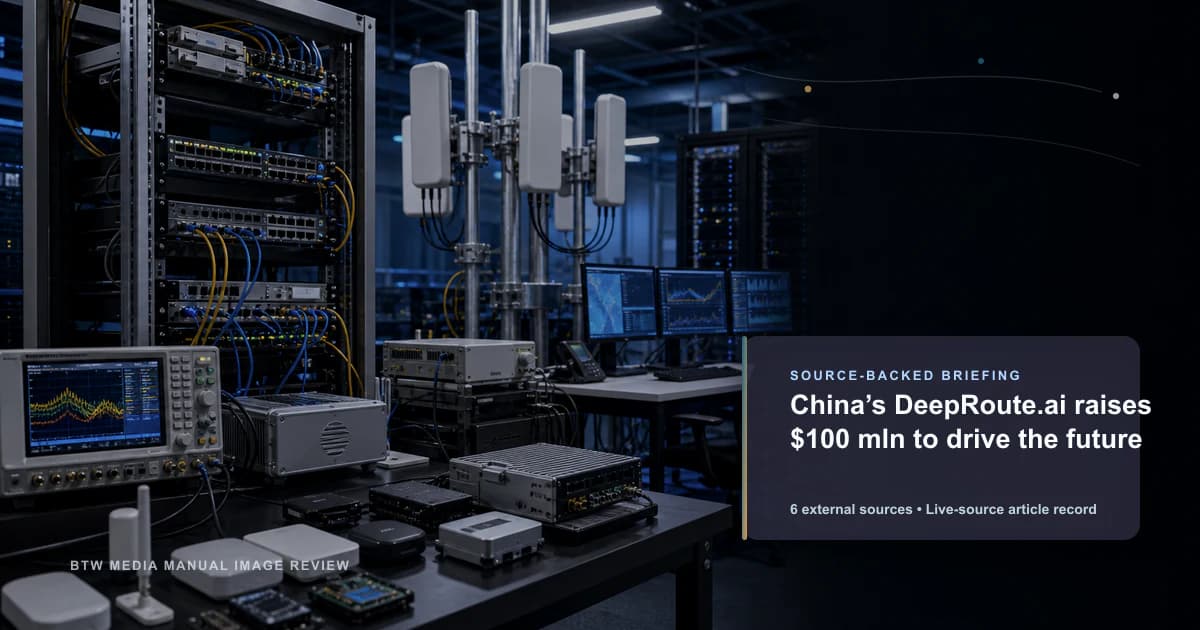 中国 DeepRoute.ai 融资 1 亿美元 驱动未来