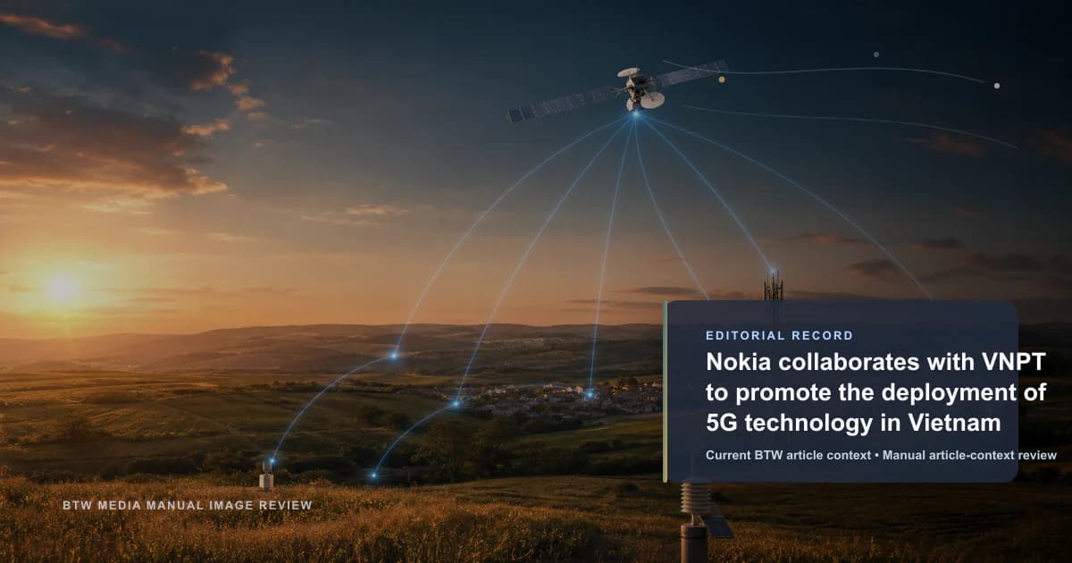 Nokia 与 VNPT 合作推动越南 5G 技术部署