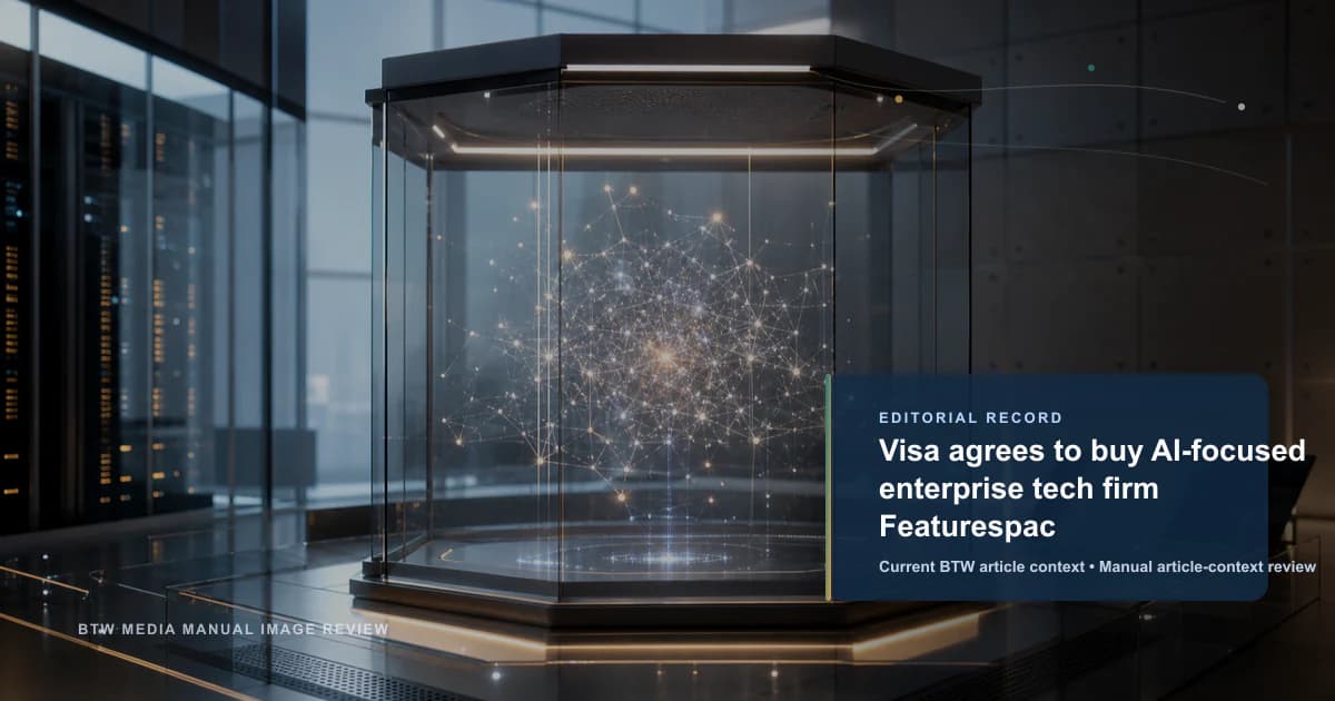 Visa 同意收购人工智能企业技术公司 Featurespace