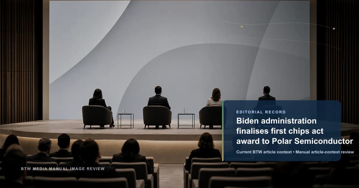 La administración Biden finaliza el primer premio de la Ley de Chips para Polar Semiconductor