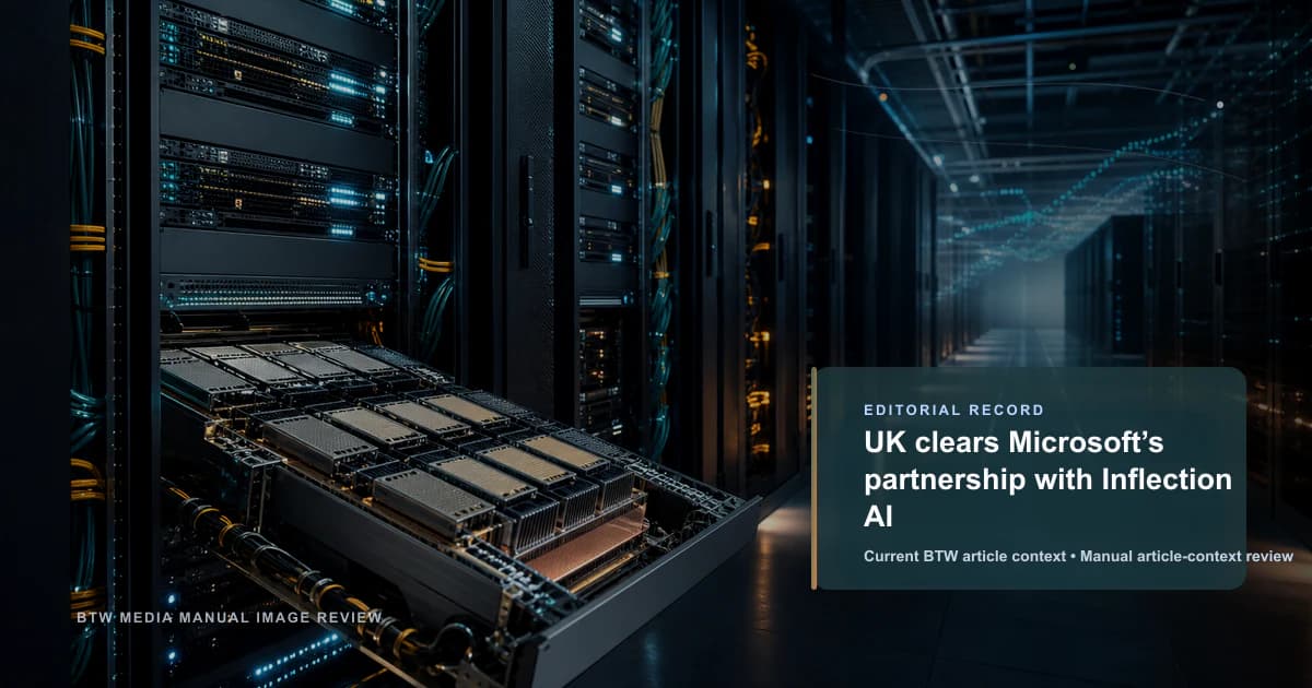 英国 CMA 批准微软与 Inflection AI 合作