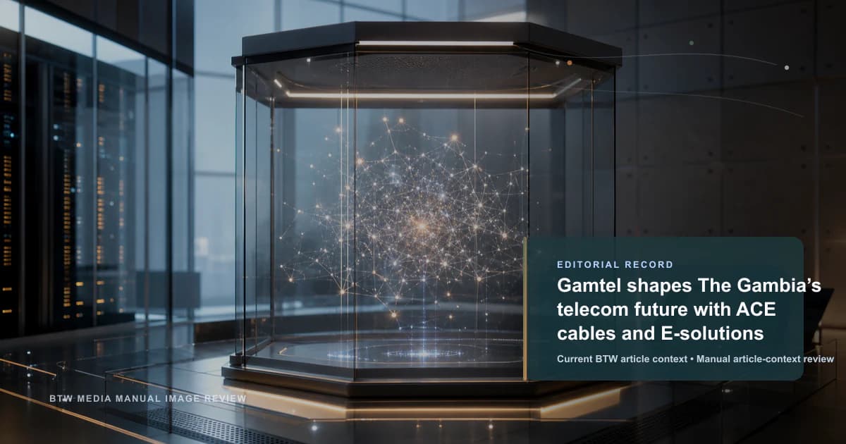 Gamtel façonne l'avenir des télécommunications en Gambie avec le câble ACE et les E-solutions