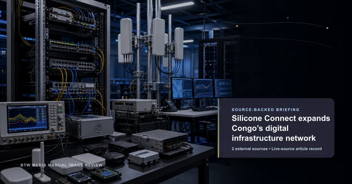 Silicone Connect expands Congo’s digital infrastructure network source-backed briefing visual