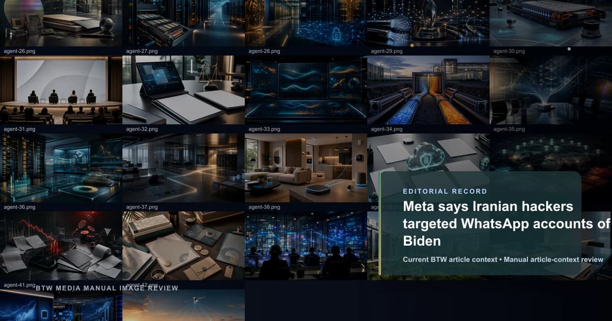 Meta says Iranian hackers targeted WhatsApp accounts of Biden reviewed editorial briefing visual