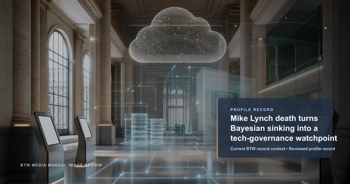 Mike Lynch death turns Bayesian sinking into a tech-governance watchpoint