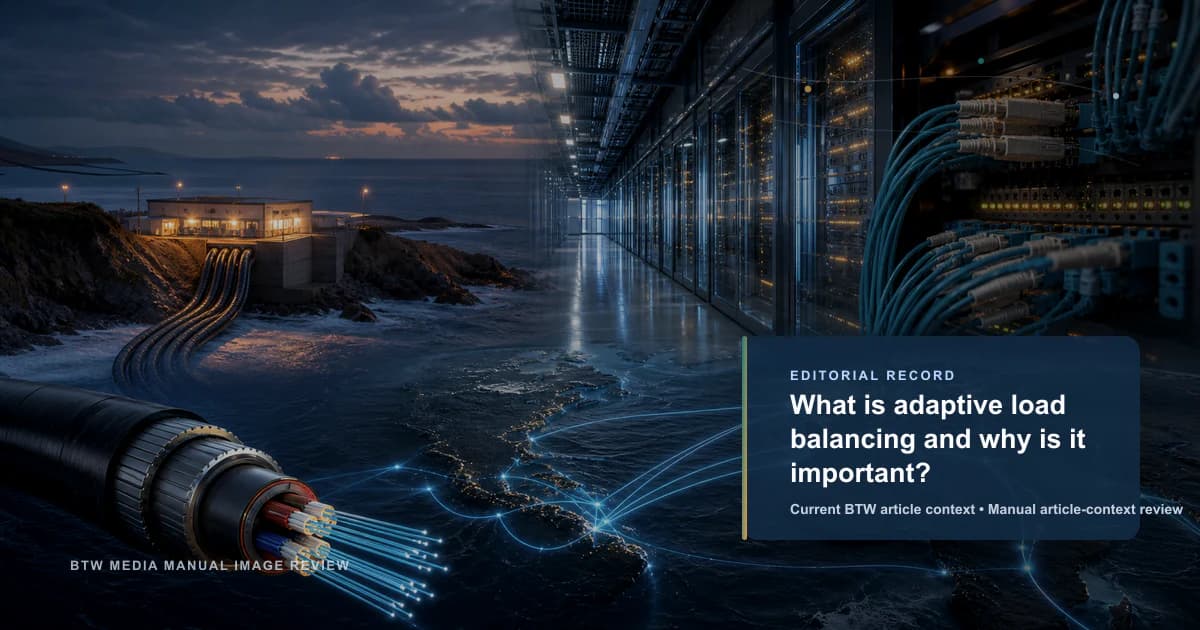 What is adaptive load balancing and why is it important? reviewed editorial briefing visual