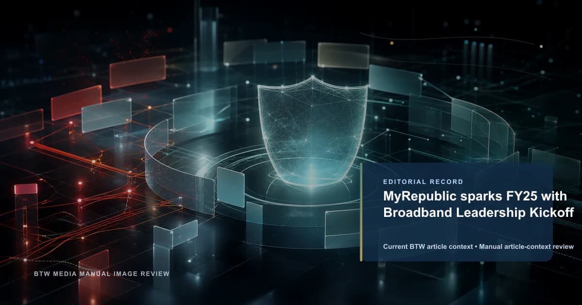 MyRepublic sparks FY25 with Broadband Leadership Kickoff reviewed editorial briefing visual