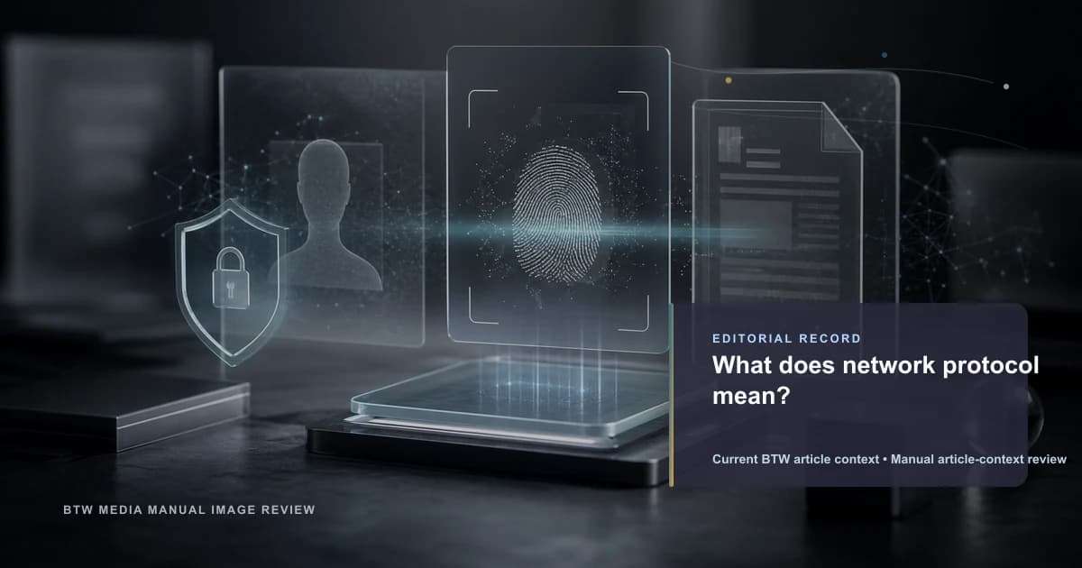 What does network protocol mean? reviewed editorial briefing visual