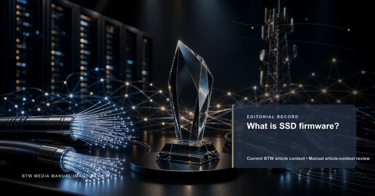 What is SSD firmware? reviewed editorial briefing visual