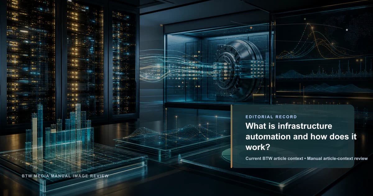 What is infrastructure automation and how does it work? reviewed editorial briefing visual