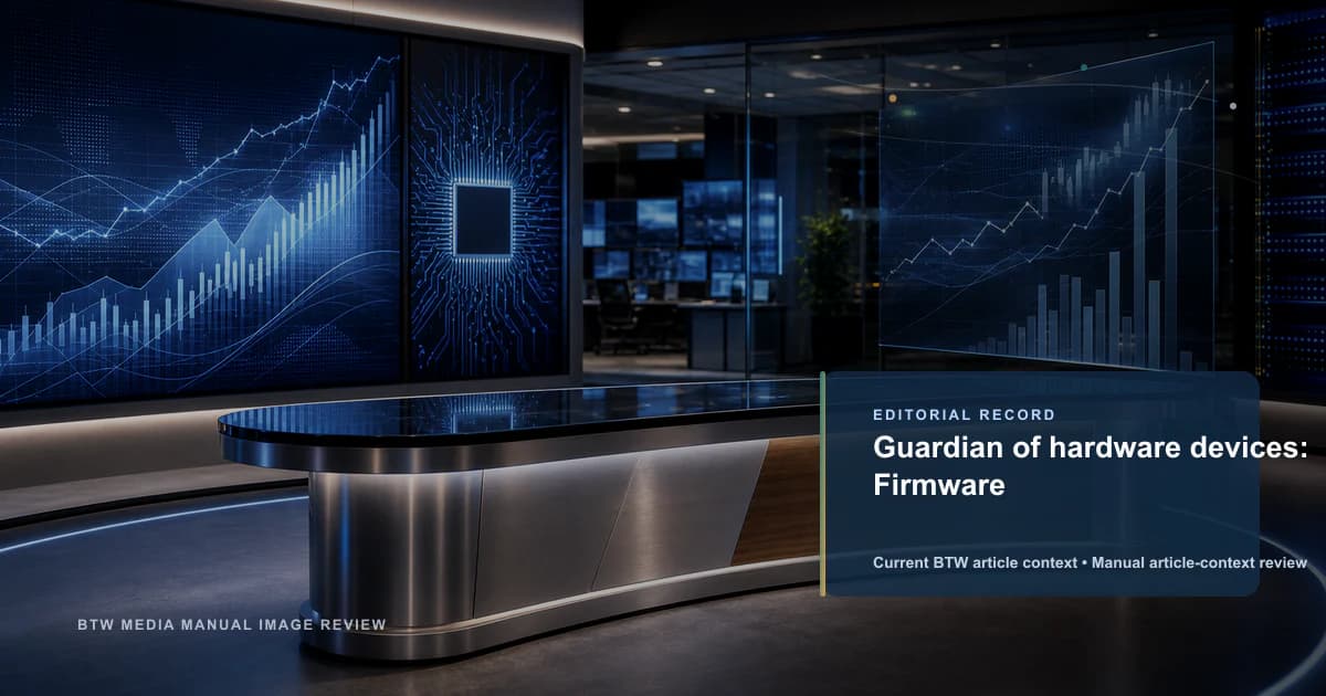 Guardian of hardware devices: Firmware reviewed editorial briefing visual