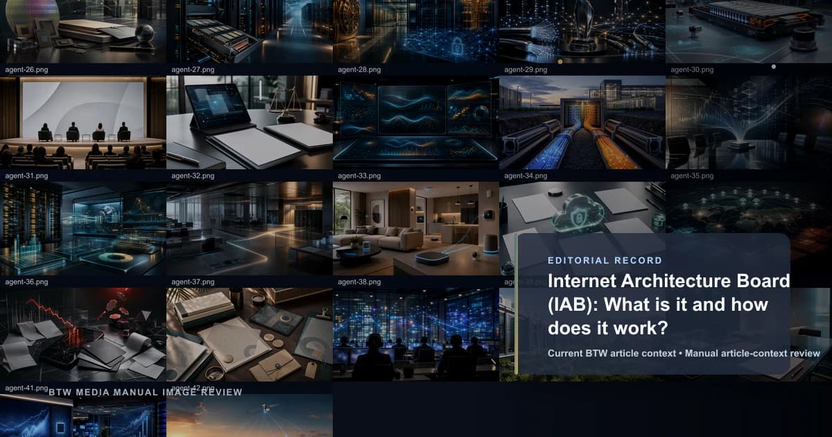 Commission de l'architecture Internet (IAB) : qu'est-ce que c'est et comment ça fonctionne ?