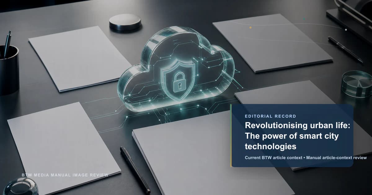 Revolutionising urban life: The power of smart city technologies reviewed editorial briefing visual