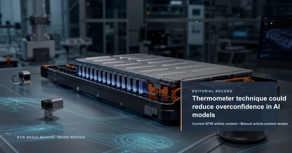 Thermometer technique could reduce overconfidence in AI models reviewed editorial briefing visual