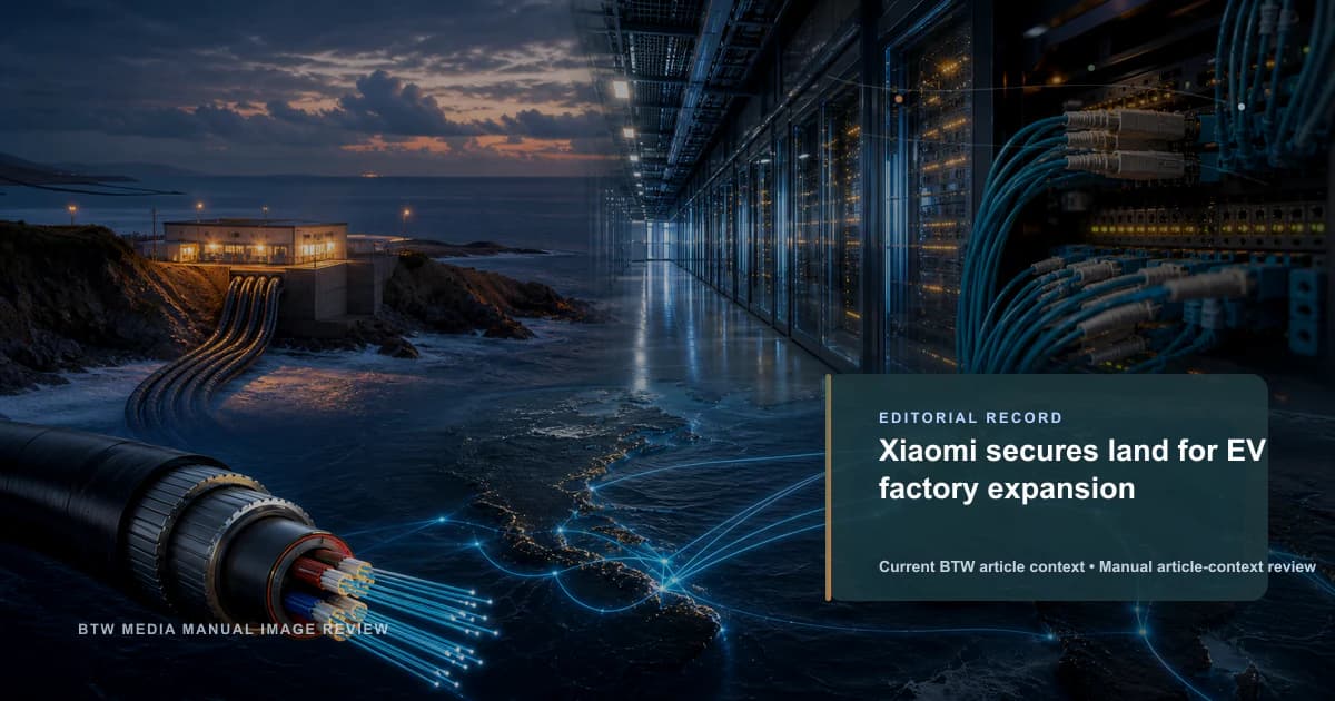 Xiaomi secures land for EV factory expansion reviewed editorial briefing visual