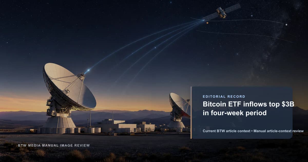 Las entradas de ETF de Bitcoin superan los $3B en un período de cuatro semanas