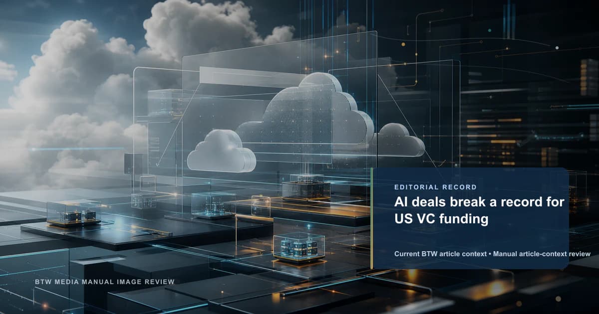 AI deals break a record for US VC funding reviewed editorial briefing visual