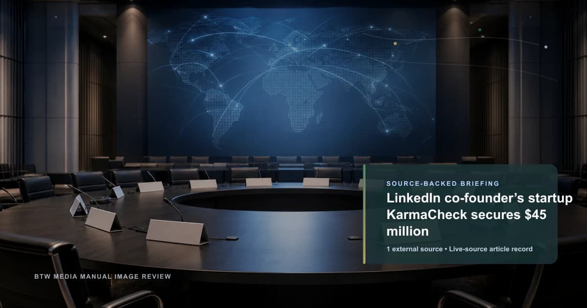 La startup du co-fondateur de LinkedIn KarmaCheck lève 45 millions de dollars