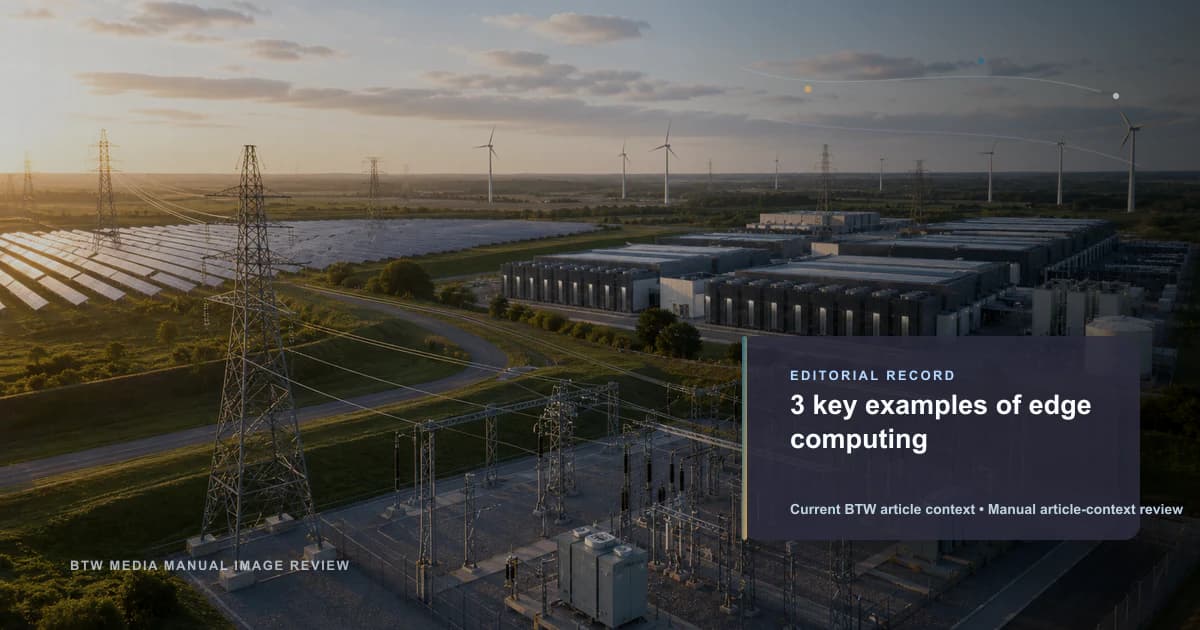 3 ejemplos clave de edge computing