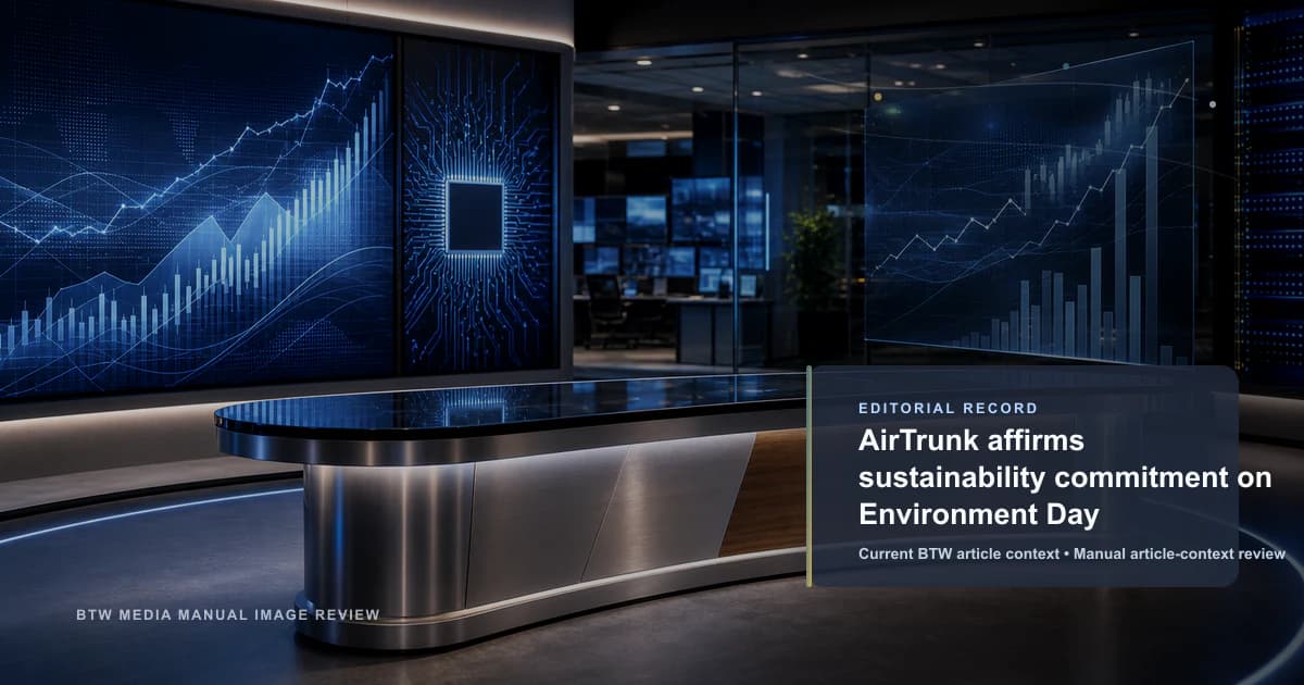 AirTrunk reafirma su compromiso con la sostenibilidad en el Día del Medio Ambiente