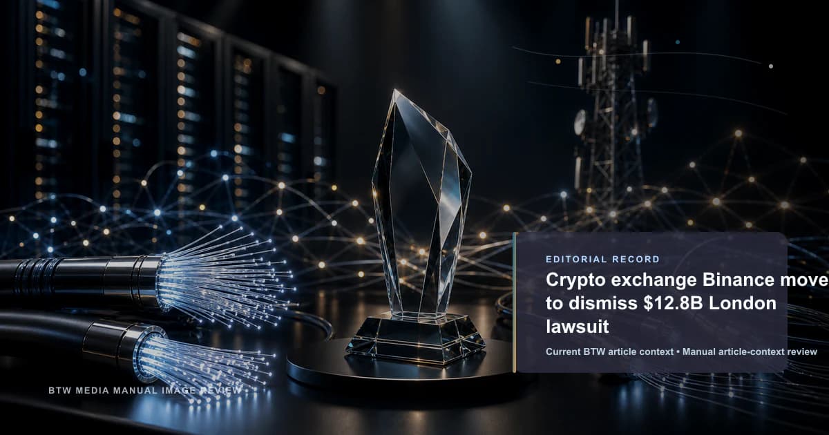 加密货币交易所 Binance 申请驳回伦敦 128 亿美元诉讼