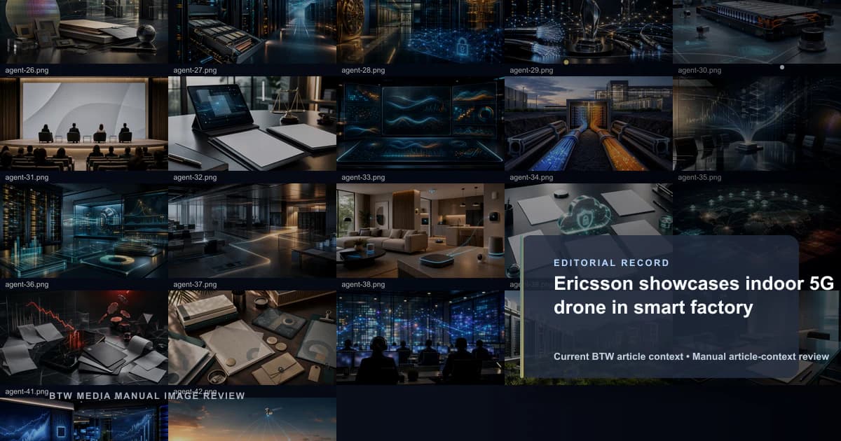 Ericsson showcases indoor 5G drone in smart factory reviewed editorial briefing visual