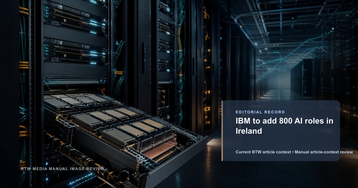 IBM to add 800 AI roles in Ireland reviewed editorial image