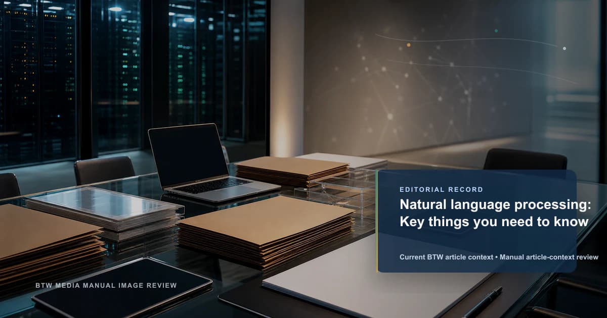 Procesamiento del lenguaje natural: aspectos clave que necesita saber