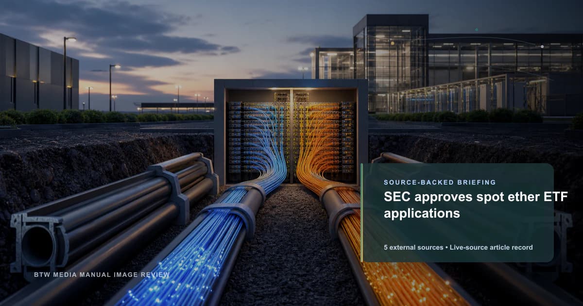 La SEC aprueba solicitudes de ETF de ether al contado