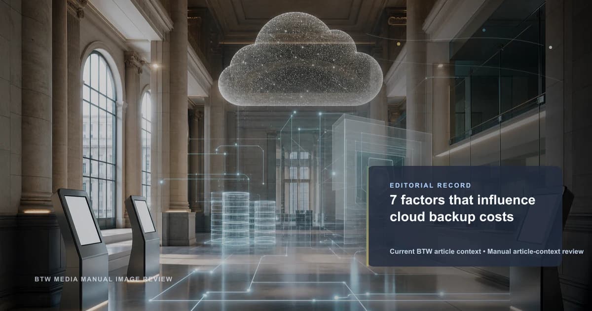 7 factores que influyen en los costos de la copia de seguridad en la nube
