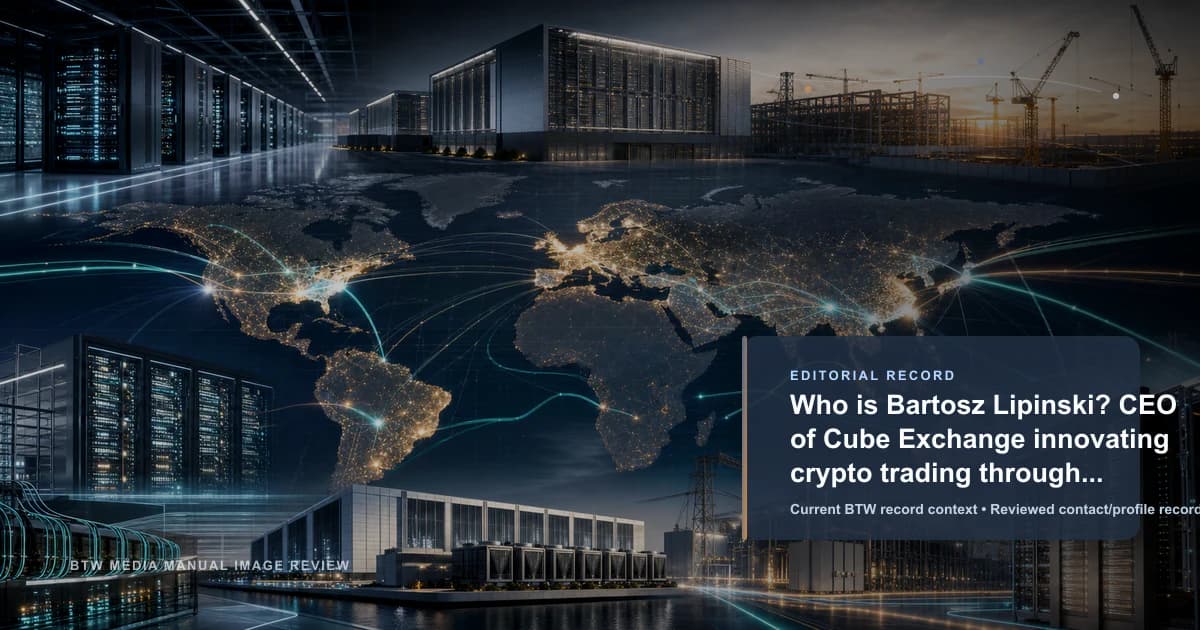 Qui est Bartosz Lipinski ? PDG de Cube Exchange : l'innovation du trading crypto par la transparence