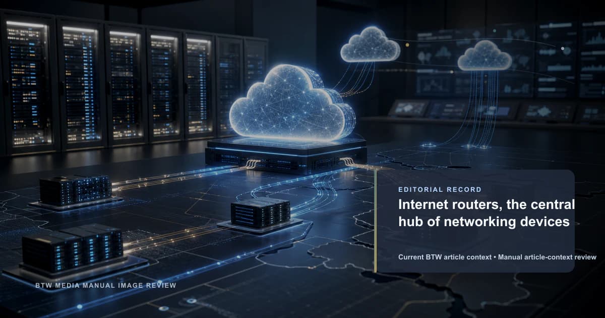Internet routers, the central hub of networking devices reviewed editorial briefing visual