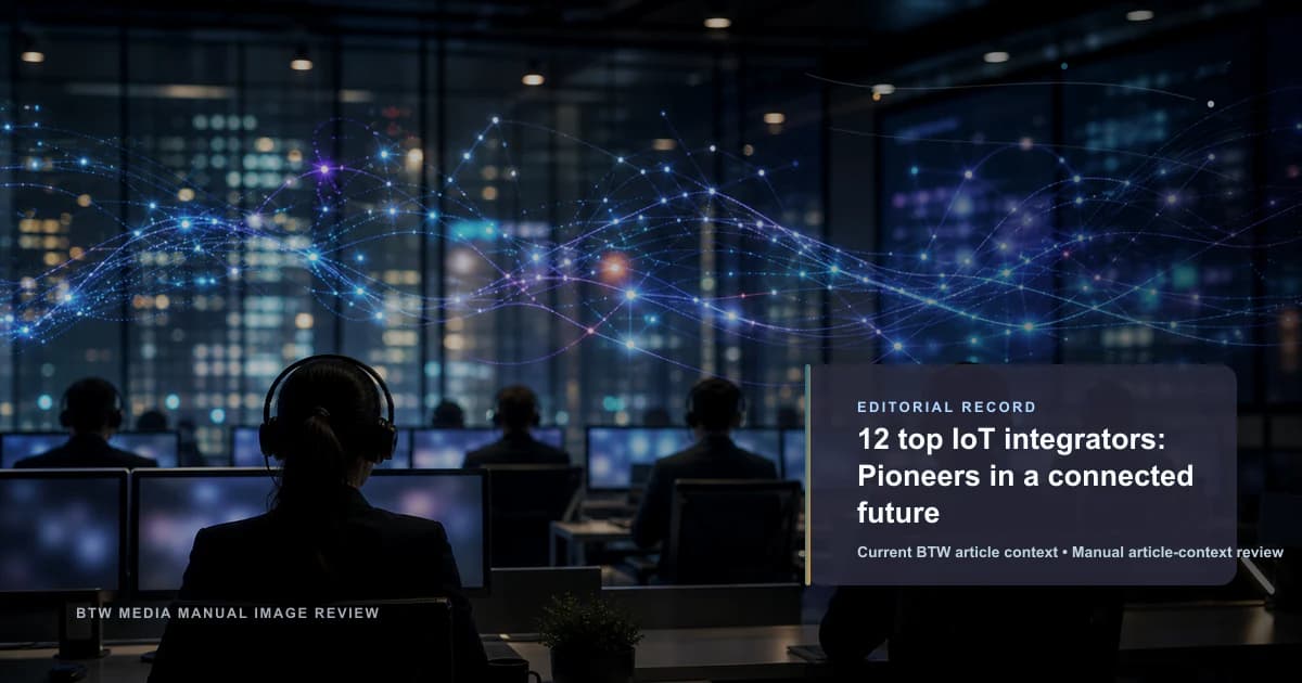 12 meilleurs intégrateurs IoT : pionniers d'un avenir connecté