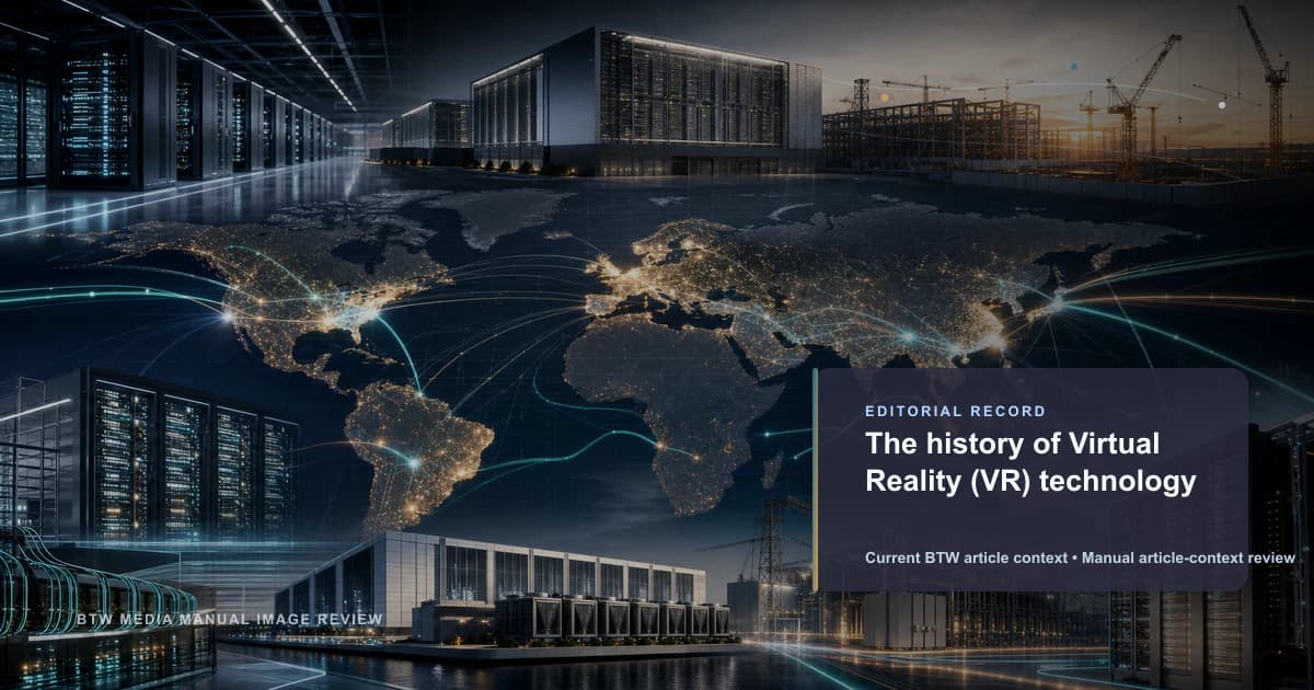 The history of Virtual Reality (VR) technology reviewed editorial briefing visual